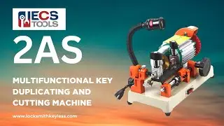 ECS TOOLS - 2AS - Multifunctional Key Duplicating and Cutting Machine