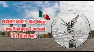 The 2020 Libertad and LOW MINTAGE 2 Oz Coin!!  Explore it's Rich History!!