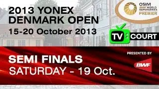 SF (TV Court) - WS - Wang Yihan vs Ratchanok Intanon - 2013 Yonex Denmark Open