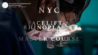 Dr. Ramtin Kassir - NYC Facelift & Rhinoplasty Master Course&trade; 2025