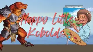 Happy Little Kobolds | Painting Minis w/ Kefa