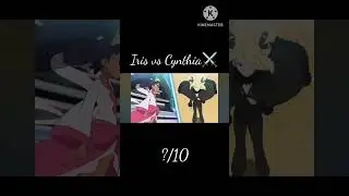 Cynthia vs Iris #Shorts #Pokemon #IrisVsCynthia #AnimeAMV #FYP #EpicBattle
