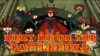 Amphibia AMV Meet Me On The Battlefield