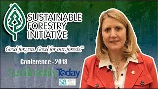 Sustainable Forestry Initiative - Good for You, Good for our Forests