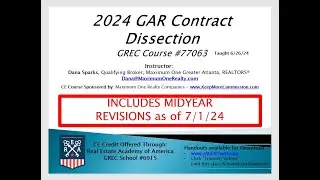 💥 2024 GAR Contract Dissection & Mid Year Revisions - CE Class taught 6-26-24 💥
