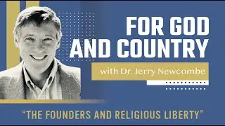 The Founders and Religious Liberty