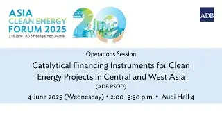 Operations Session: Catalytical Financing Instruments for Clean Energy Projects