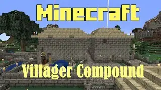 Minecraft Server Villager Compound (Version 1.16.1) Keeping Your villagers Safely Corralled