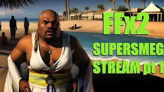 DEEP HURTING 🔴 Final Fantasy X2 SUPERSMEG Stream pt1 🔴 EmptyHero 🌴