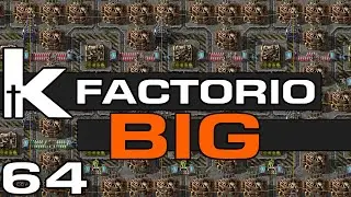 Factorio BIG - Ep 64 | Signaling  | Factorio Megabase in 0.18
