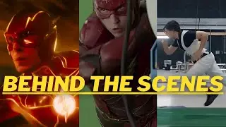 The Flash (2023) Behind The Scenes