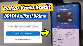 Cara Daftar Kartu Kredit BRI di BRImo | Cuma 5 Menit!