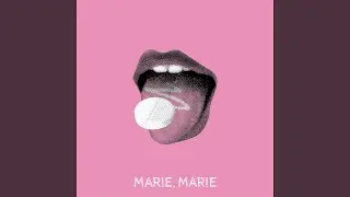 Marie, Marie