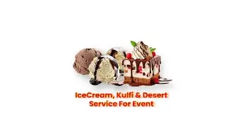 Ice-Cream, Kulfi & Desert Services For Events | New Point