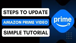How To Update The App Amazon Prime Video