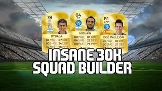 Fifa 16 - Insane 30k Squad Builder!
