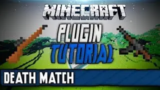 Minecraft Plugin Tutorial - Deathmatch (English)