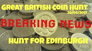 Awesome Update - Edinburgh Pound Coin - Great British Coin Hunt - Coin Roll, 28/4/2017