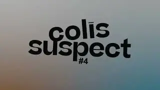 Teaser Colis Suspect #4