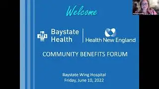 : Baystate Wing Hospital / Health New England Community Benefit Forum