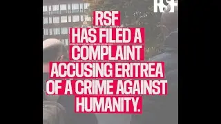 RSF brings “crime against humanity” case in Sweden against Eritrea’s president