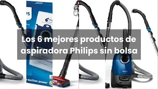 Aspiradora philips sin bolsa: Los 6 mejores productos de aspiradora Philips sin bolsa