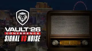 The Noise Ends Here. The Signal Begins. | Vault Conference 2026 Las Vegas