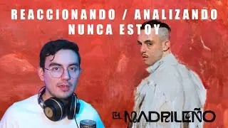 (REACCI&Oacute;N / AN&Aacute;LISIS) - C. Tangana - Nunca estoy | Alehop! House