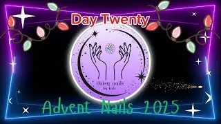 Advent Nails 2025 Day Twenty