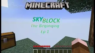 Let's Play Minecraft Skyblock Ep 1