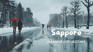 Lo-fi Jazz Mix &ndash; Winter Night in Sapporo | 1 Hour Chill Beats to Study & Unwind