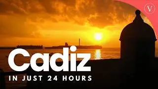 EXPLORE Cadiz in JUST 24 Hours!
