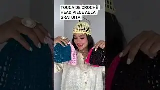 👆🏻 Toque aqui para a aula completa HEAD PIECE DE CROCH&Ecirc; TOUCA DE CROCH&Ecirc; AULA COMPLETA AQUI NO CANAL!