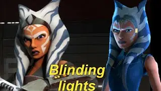 Clone Wars Ahsoka Tribute: Blinding lights