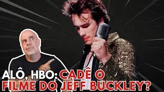 Filme sobre Jeff Buckley já estreou lá fora e aqui, até agora, nada! HBO, que negócio é esse?