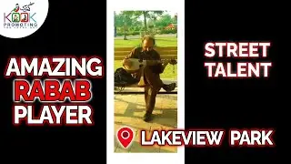 Amazing Rubab Player at Lake View Park Islamabad | Kook