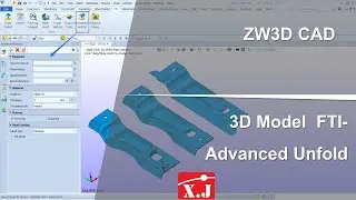 ZW3D CAD - FTi - Advanced Unfold