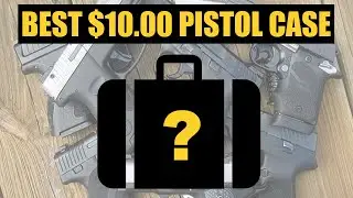 Budget Pistol Case! And Under $10.00!!! By Allen
