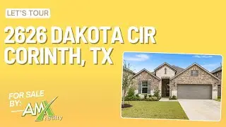 House Tour of House in Corinth, TX 76210 For Sale by AMX Realty