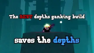 saving the depths on the BEST depths ganking build | Deepwoken