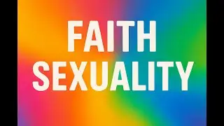 Faith, Sexuality, and the Harm of Conversion Therapy | A Deep Dive