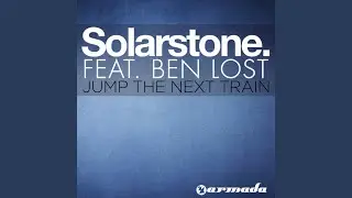 Jump The Next Train (Slow Train Version)