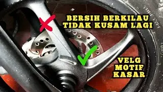 CARA BERSIHKAN VELG KASAR BERJAMUR JADI MENGKKILAP TANPA JAMUR LAGI