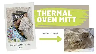 Thermal oven mitt / Crochet Tutorial / thermal stitch