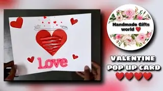 Quick and Easy Valentines day Pop Up Card | DIY Valentine Gift | Handmade Valentines Day Card