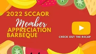 2022 SCCAOR Member Appreciation BBQ