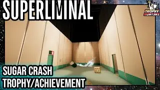 Superliminal - Sugar Crash Trophy/Achievement
