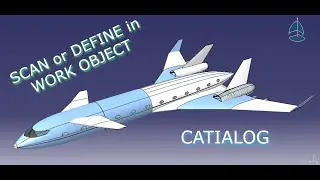 Scan or Define in Work Object - CATIA V5 - CATIALOG