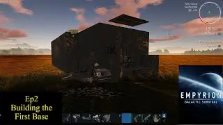 Empyrion Galactic Survival - Alpha 12.1 - Ep2 Base Begin