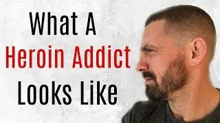 What Does A Heroin Addict Look Like? (May Surprise You)